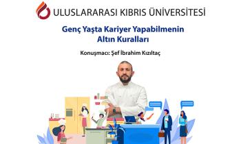 UKU Chucky's Garden mutfak sefi ve yoneticisi İbrahim Kızıltac ogrencilerle bulustu